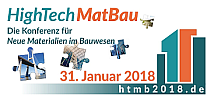 Konferenz "HighTechMatBau - Die Konferenz für Neue Materialien im Bauwesen" am 31.01.2018 in Berlin